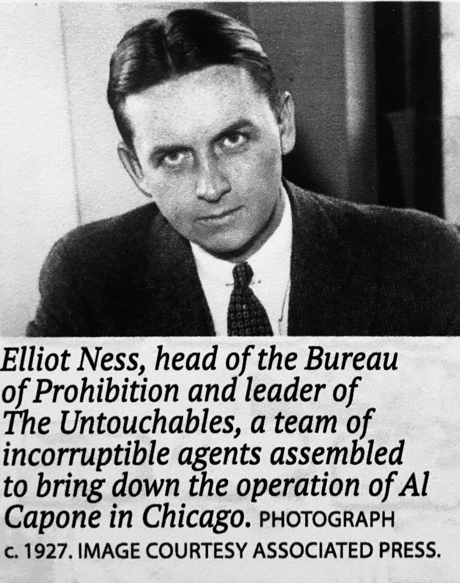 Elliott Ness.