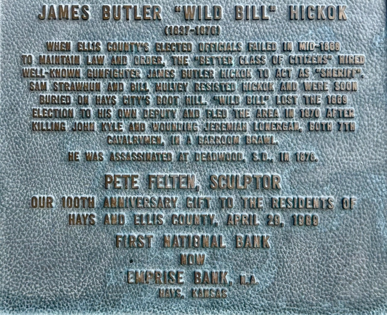 Placue that presents a brief biography of Wild Bill Hickok
